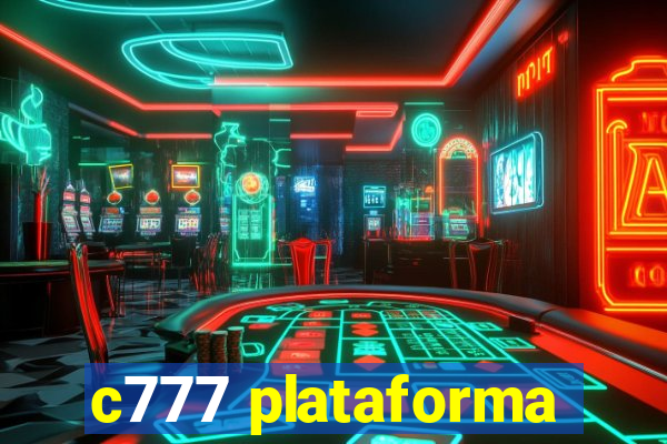 c777 plataforma